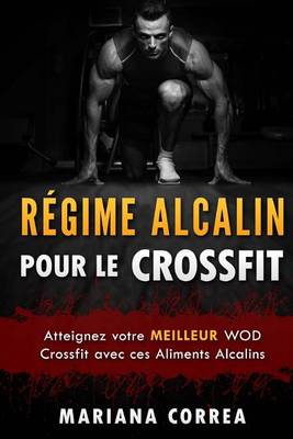 Book cover for Regime Alcalin Pour Le Crossfit