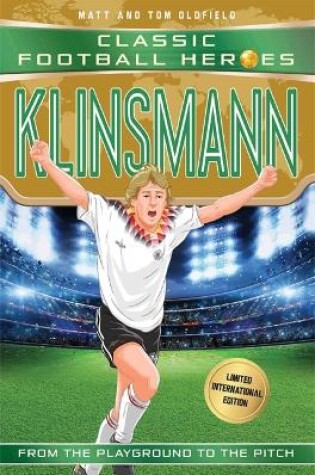 Cover of Klinsmann (Classic Football Heroes - Limited International Edition)