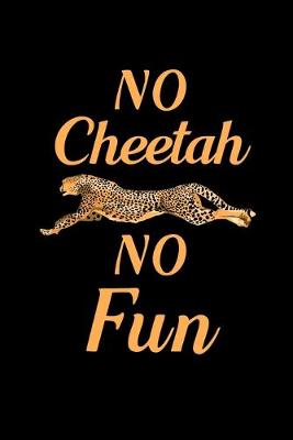 Cover of No Cheetah no fun