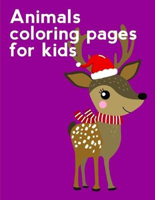 Book cover for Animals Coloring Pages For Kids