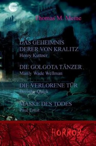 Cover of Das Geheimnis derer von Kralitz und andere Horrorgeschichten