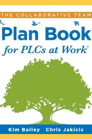Cover of The Collaborative Team Plan Book for Plcs at Work(r)
