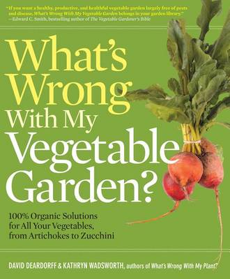 Book cover for What S Wrong with My Vegetable Garden?