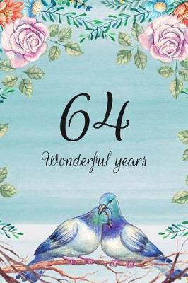 Book cover for 64 Wonderful Years