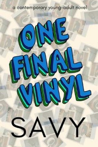 Cover of One Final Vinyl