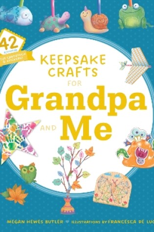 Cover of Keepsake Crafts for Grandpa and Me