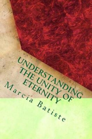 Cover of Understanding the Unity of Eternity