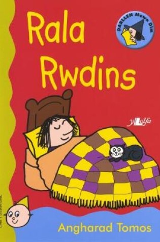 Cover of Cyfres Darllen Mewn Dim - Cam y Dewin Dwl: Rala Rwdins