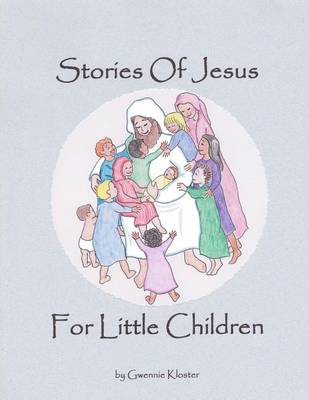 Cover of Stories of Jesus for Little Children