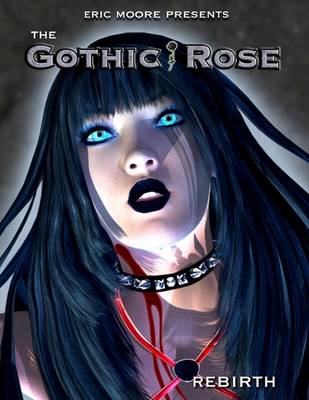 Book cover for The Gothic Rose - Rebirth