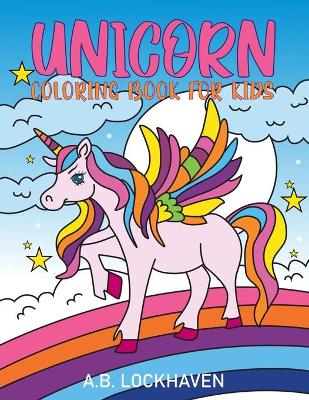 Book cover for Unicorn Coloring Book for Kids