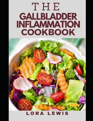 Book cover for The Gallbladder Inflammation diet