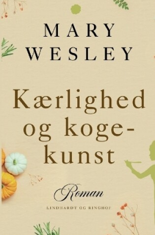 Cover of Kærlighed og kogekunst