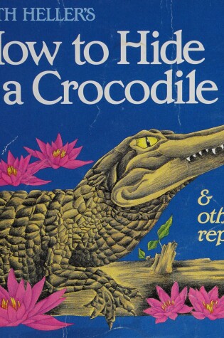 Cover of Read/How Hide Crocodi