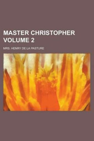 Cover of Master Christopher Volume 2