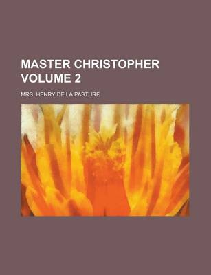 Book cover for Master Christopher Volume 2