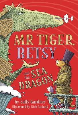 Book cover for Mr Tiger, Betsy and the Sea Dragon