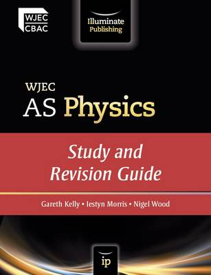 Book cover for WJEC AS Physics: Study and Revision Guide