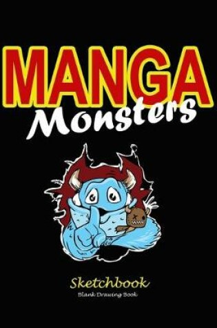 Cover of Manga Monsters Drawing Book