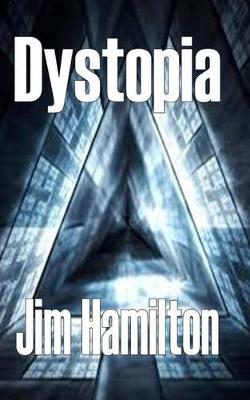 Book cover for Dystopia