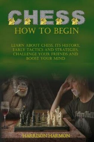 Cover of Chess How To Begin