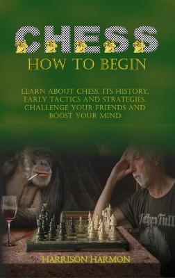 Book cover for Chess How To Begin