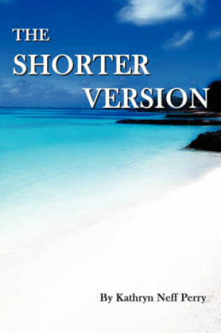 Cover of The Shorter Version