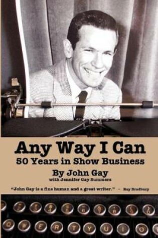 Cover of Any Way I Can - Fifty Years in Show Business