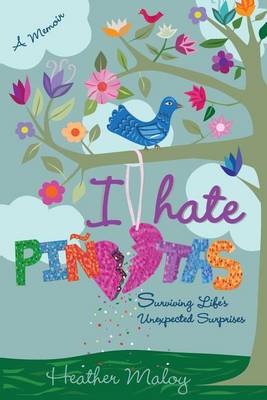 Book cover for I Hate Pinatas