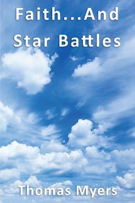 Book cover for Faith... and Star Battles