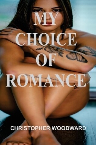 Cover of My Choice of Romance