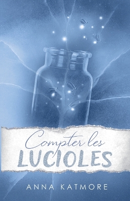 Cover of Compter les Lucioles