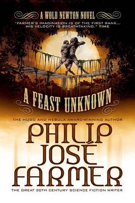 Book cover for A Feast Unknown (Secrets of the Nine #1 - Wold Newton Parallel Universe)