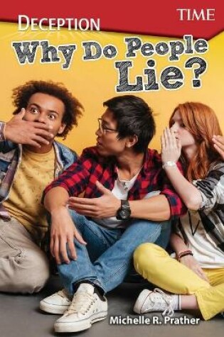 Cover of Deception: Why Do People Lie?