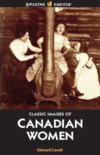 Cover of Classic Images of Canadian Women