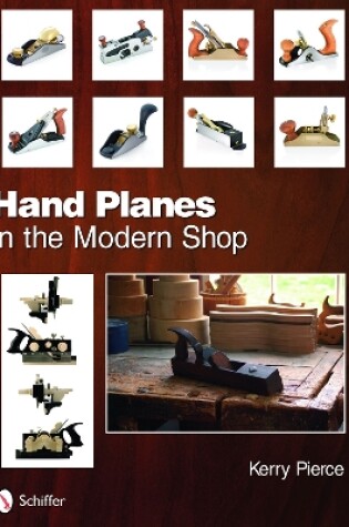 Cover of Hand Planes in the Modern Shop