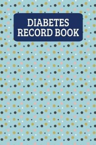 Cover of Diabetes Record Book