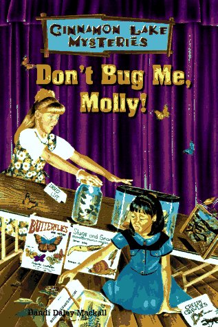 Book cover for Don't Bug ME, Molly!