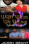 Book cover for What Webs We Weave 2