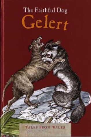 Cover of Tales from Wales: Faithful Dog Gelert, The