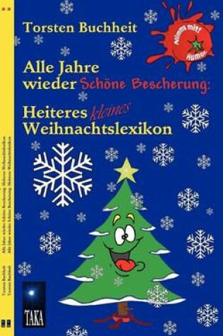 Cover of Alle Jahre Wieder Sch Ne Bescherung