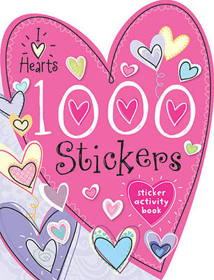 Book cover for 1000 Stickers I Love Hearts