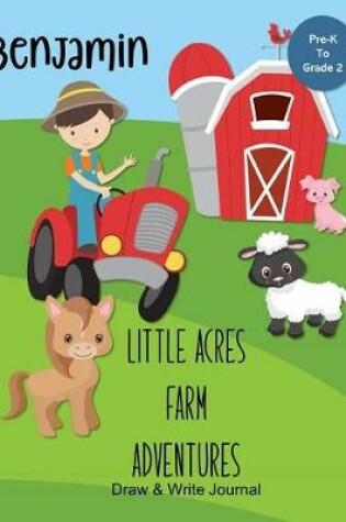 Cover of Benjamin Little Acres Farm Adventures