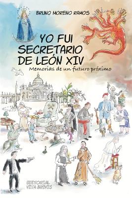 Cover of Yo fui secretario de León XIV