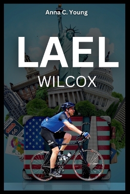 Cover of Lael Wilcox