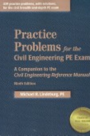 Cover of Practice Problems for the Civil Engineering Pe Exam