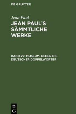 Cover of Museum. Ueber Die Deutscher Doppelwoerter