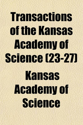 Book cover for Transactions of the Kansas Academy of Science (23-27)