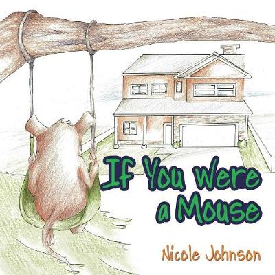 Book cover for If You Were a Mouse