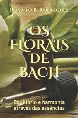Book cover for OS Florais de Bach